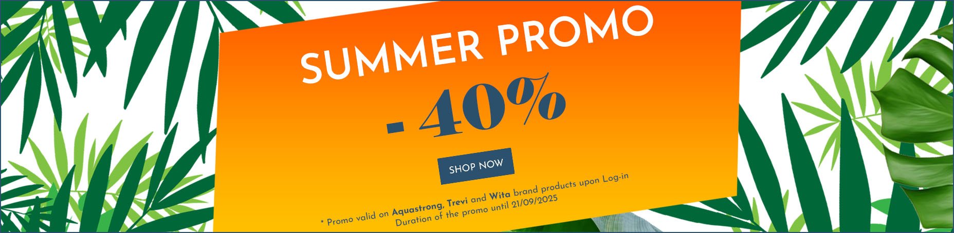 summer promo 2025 | Water Fitters