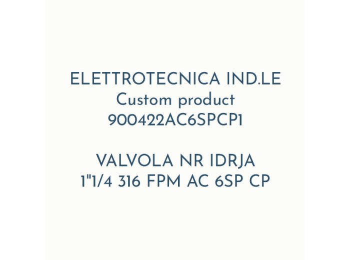 VALVOLA NR IDRJA 1"1/4 316 FPM AC 6SP CP